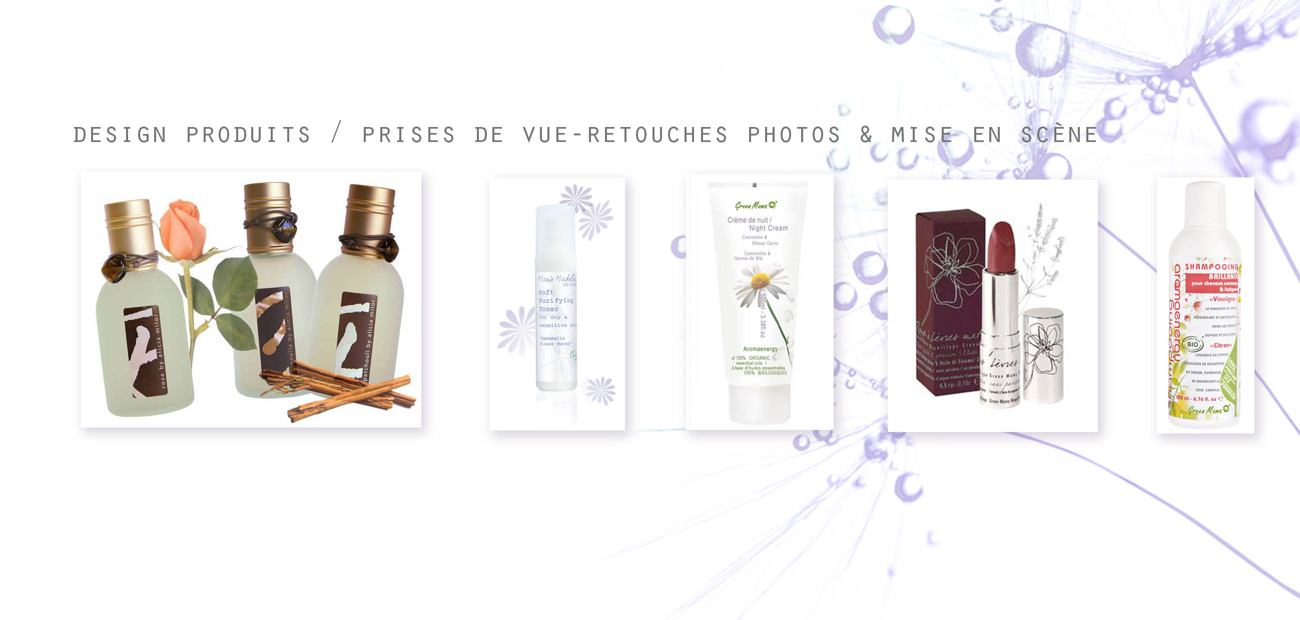 Design produits / Prises de vue et retouche photos / mise en scène
