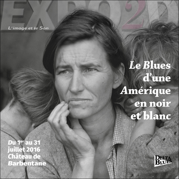 Le Blues, une Amérique en noir & blanc 2016