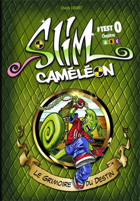 Slim Caméléon Tome 0