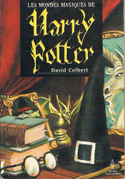 Les mondes magiques d'Harry Potter