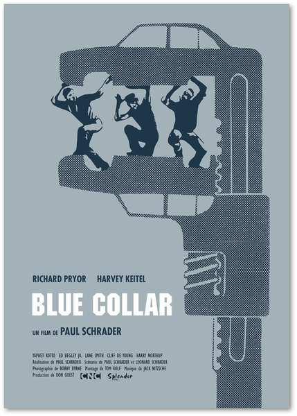 Affiche BLUE COLLAR de Paul Schrader