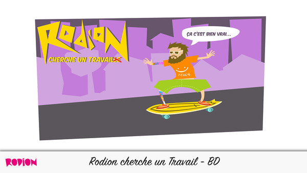 Rodion cherche un travail