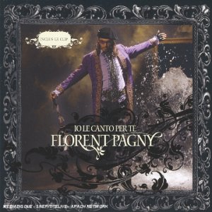 Clip Florent Pagny (IO LE CANTOPER TE)