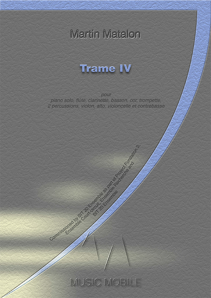 Trame IV