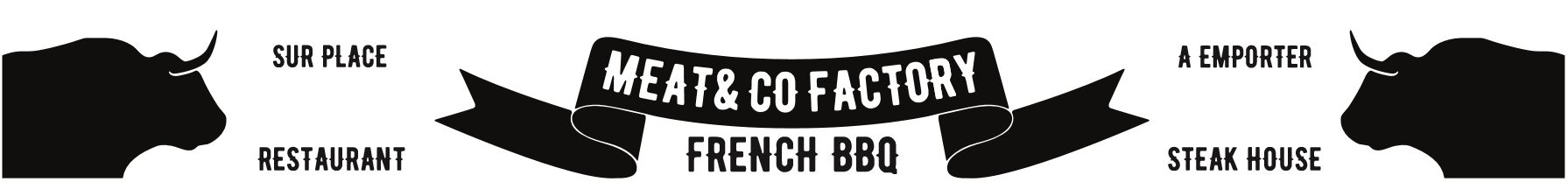 Bannire du restaurant Meat and co factury