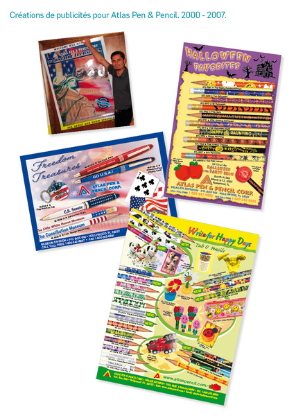 Créations de publicités pour Atlas Pen & Pencil. 2000 - 2007.
